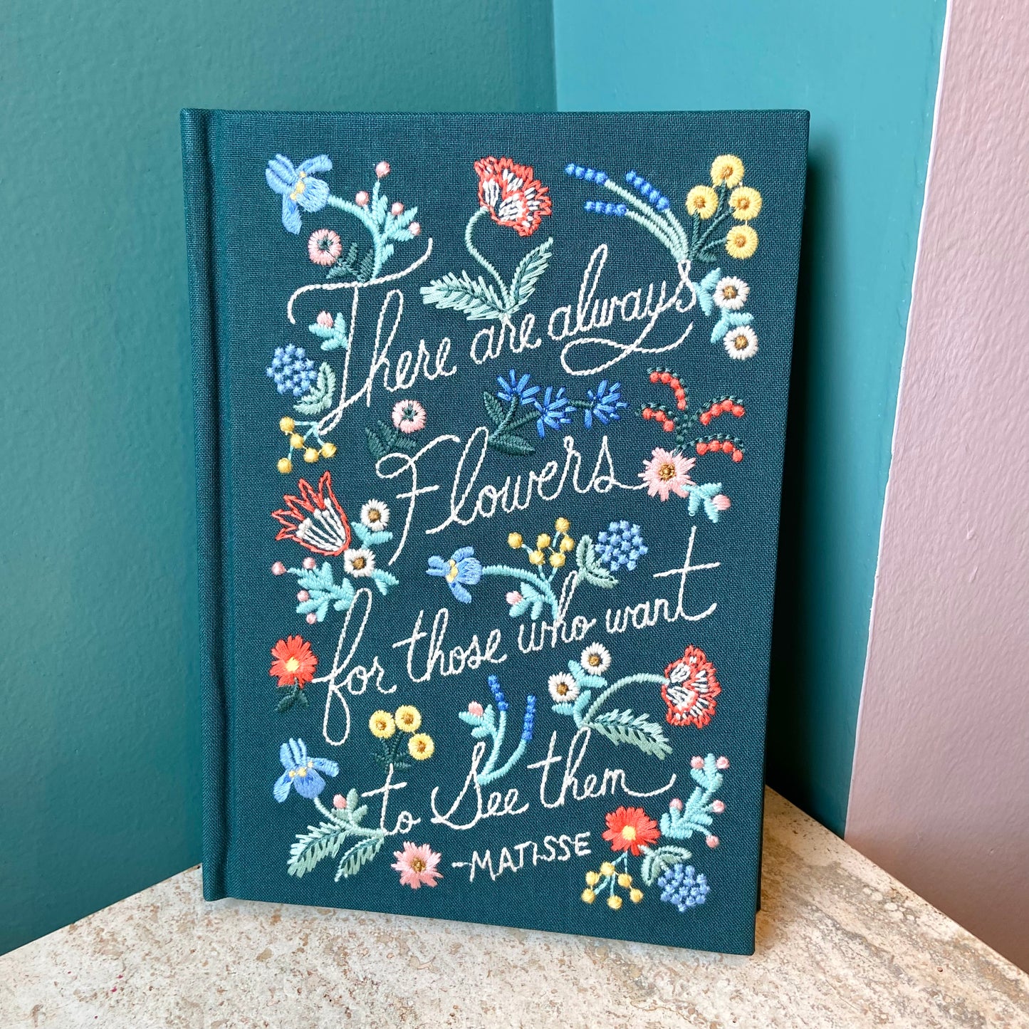 "There Are Always Flowers" Embroidered Journal
