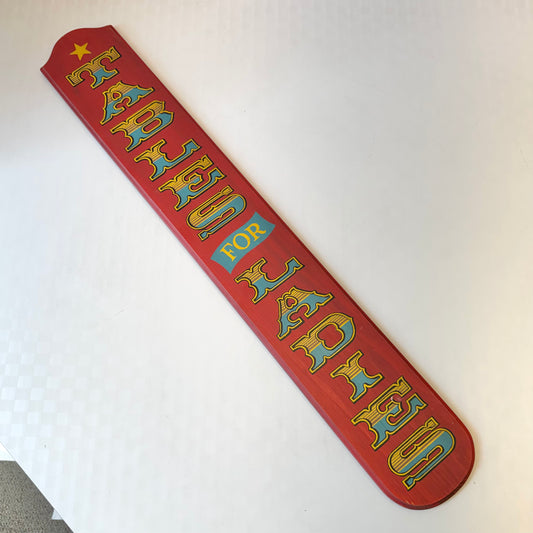 Vintage “Table for Ladies” Decorative Wooden Sign