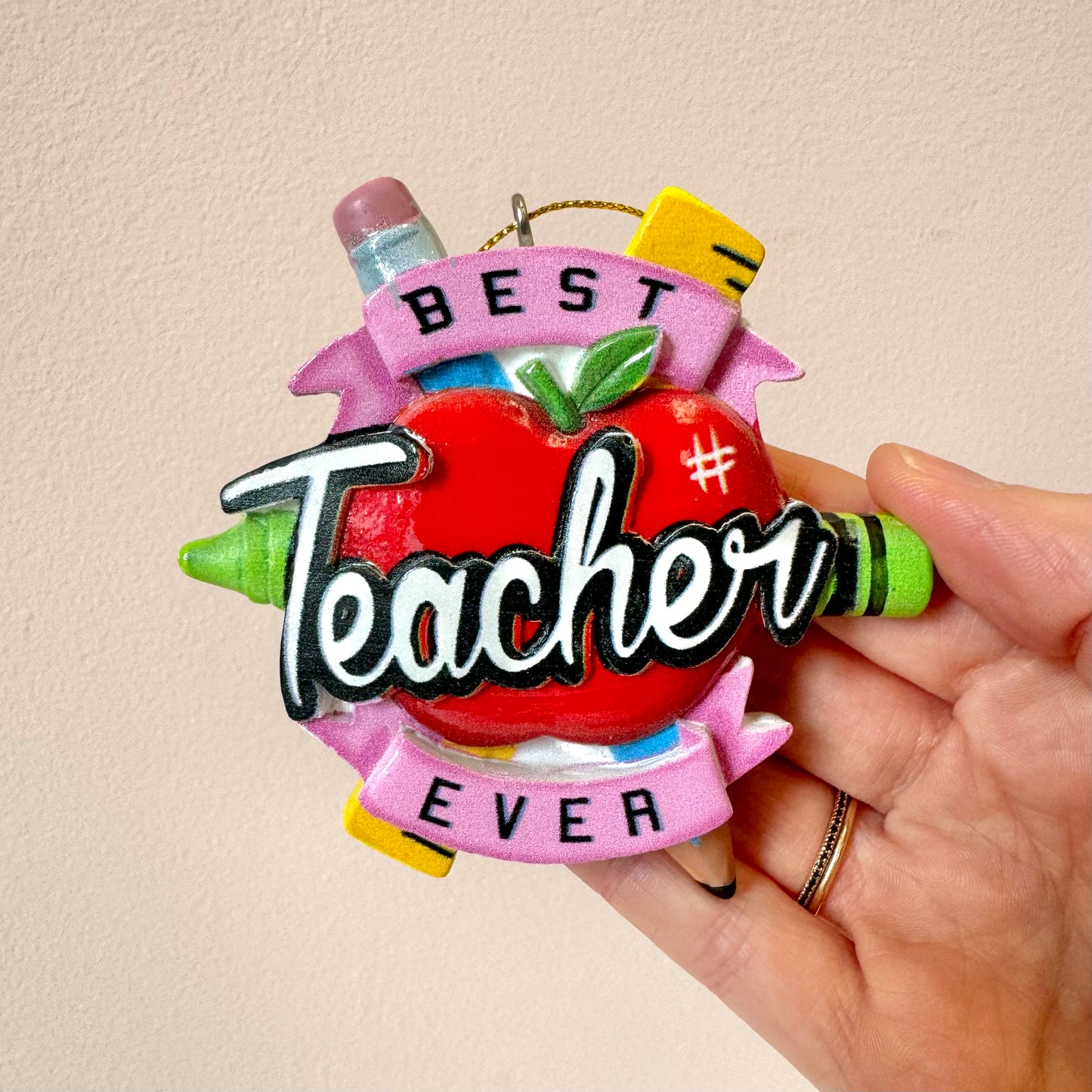 “Best Teacher Ever“ Ornament