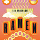 Ramen Forever Cookbook by Tim Anderson