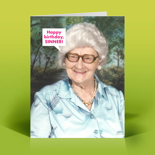 Happy Birthday Sinner Card