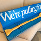 Vintage Advertising 'We're Pulling for you' Paddle Prototype