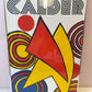 Vintage Framed 1973 Alexander Calder Maeght Poster/Lithograph