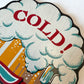 Vintage 1960's Wooden "Cold 5¢" Beer Wall Sign