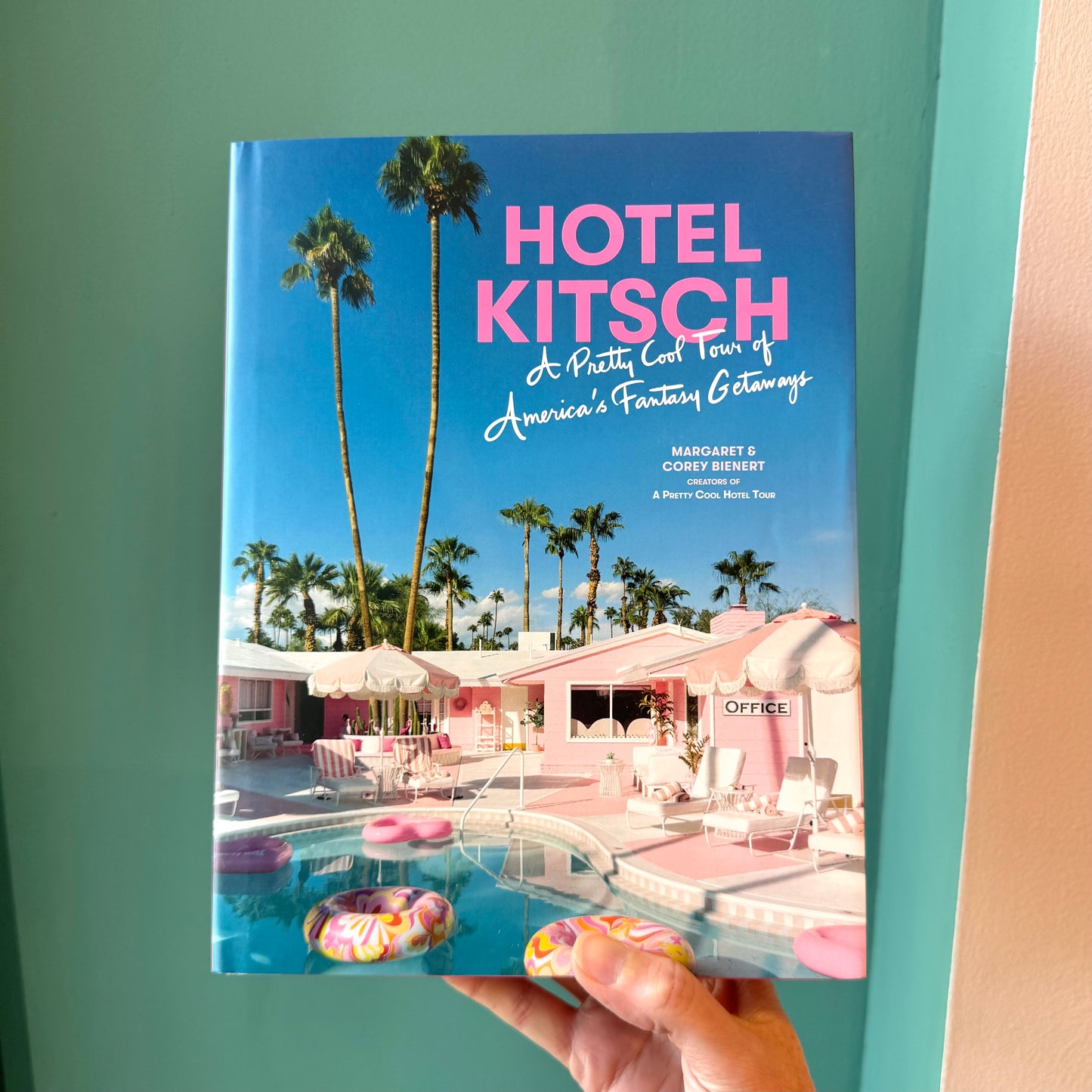 Hotel Kitsch Book: A Pretty Cool Tour of America's Fantasy Getaways