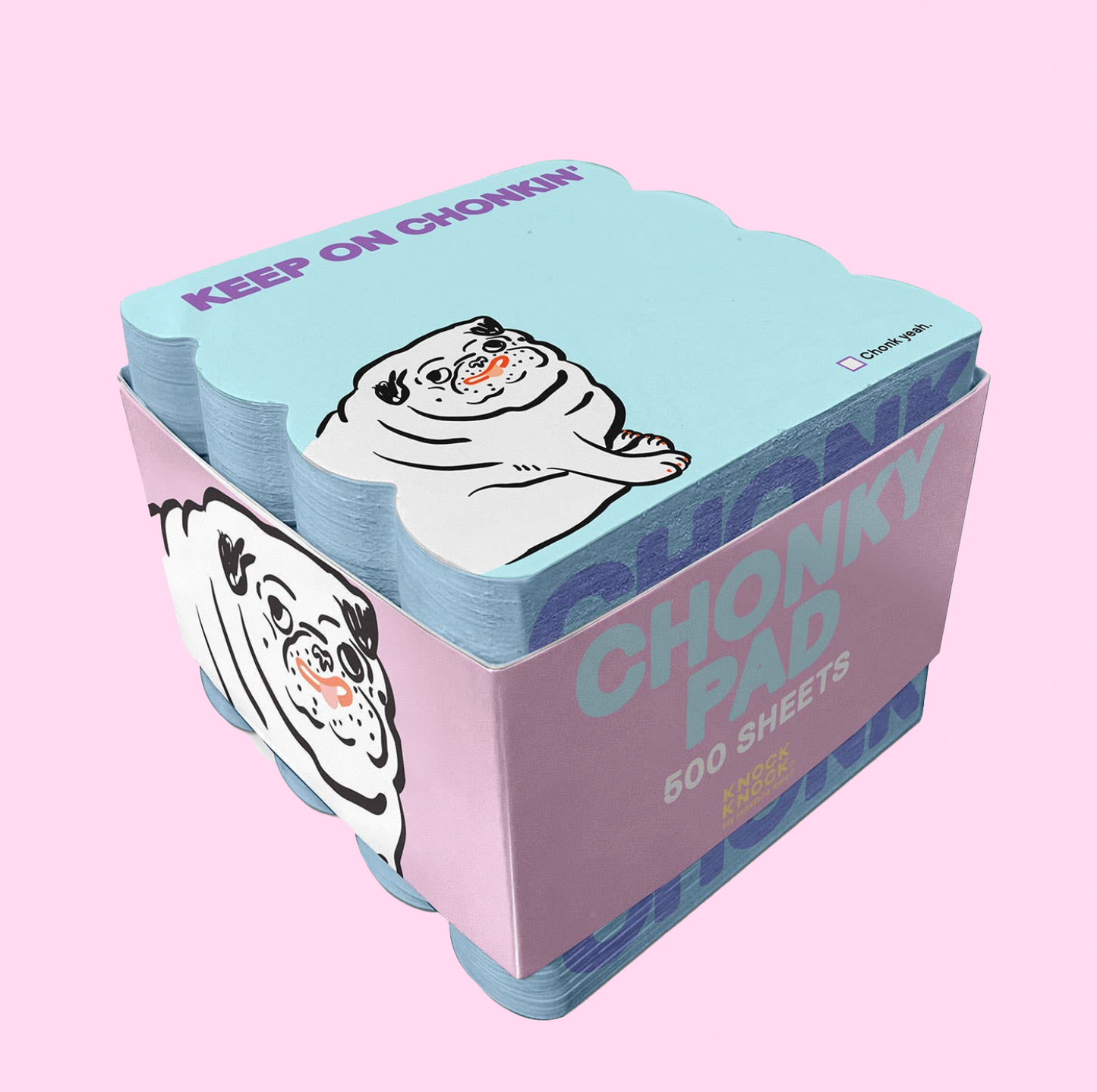 Keep On Chonkin’ Chonky Dog Note Pad