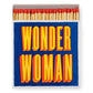 Wonder Woman Luxury Matches