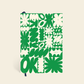 It's Okay Green Lined Notebook by Papier